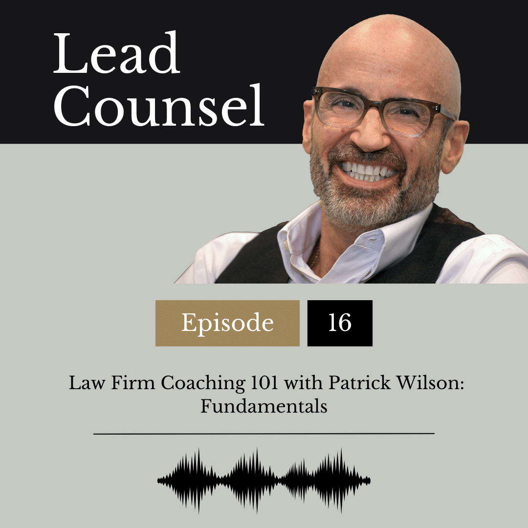 Lead Counsel Podcast Episode 16