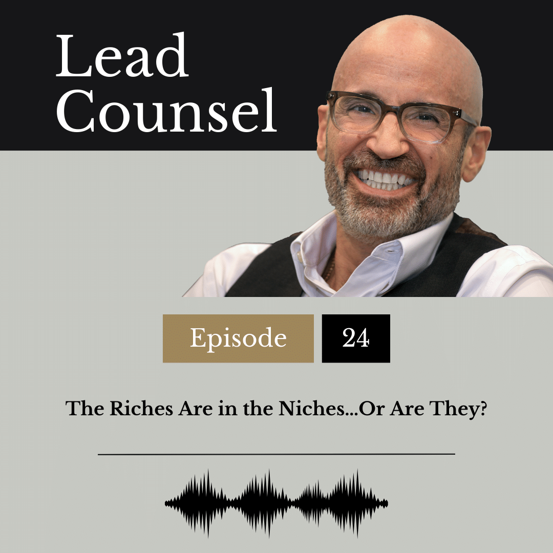 Lead Counsel Podcast Episode 24